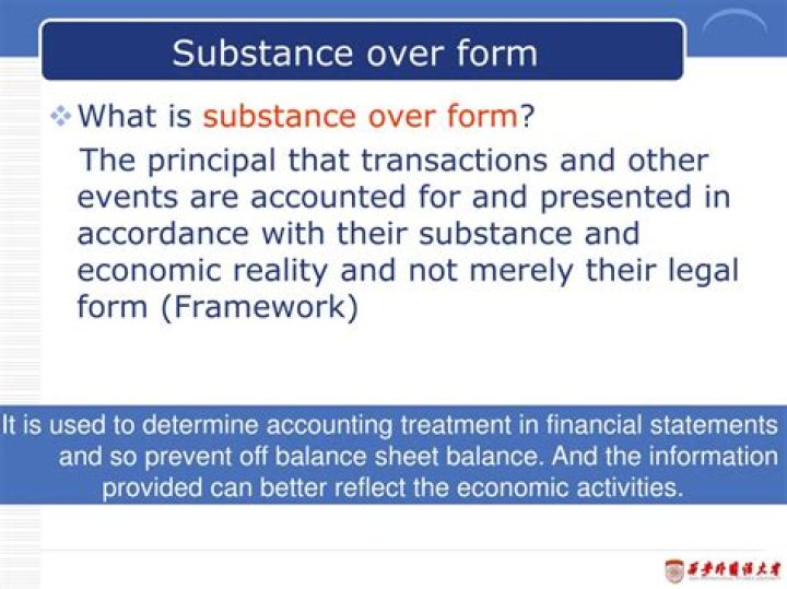 What is substance over form approach?