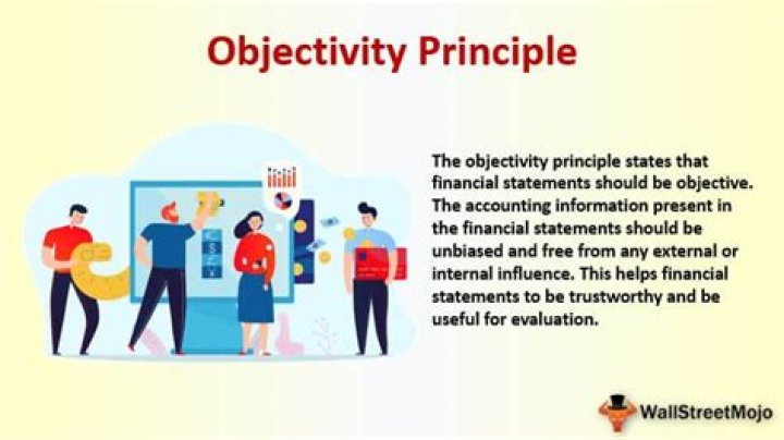 What is the principle of objectivity in accounting?
