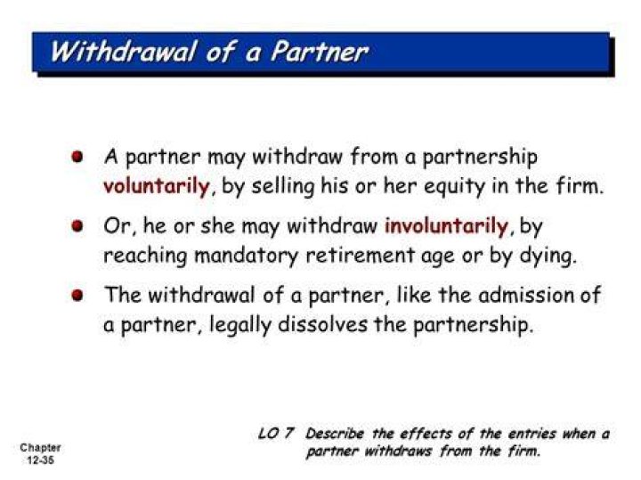 When a partner withdraws from the partnership by selling his or her interest?
